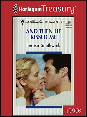 cover image of And Then He Kissed Me